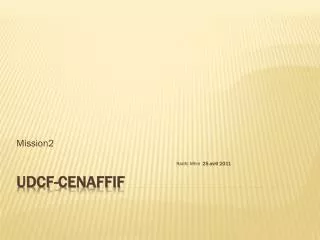 UDCF- CENAFFIf