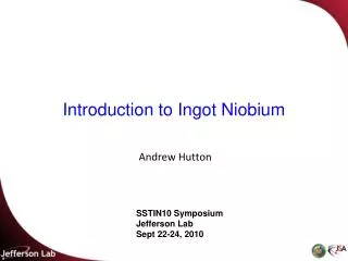 Introduction to Ingot Niobium