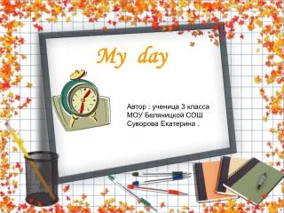 my day
