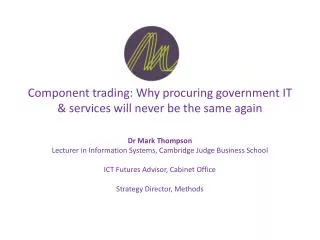 Component trading: Why procuring government IT &amp; services will never be the same again