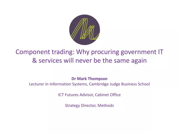 component trading why procuring government it services will never be the same again