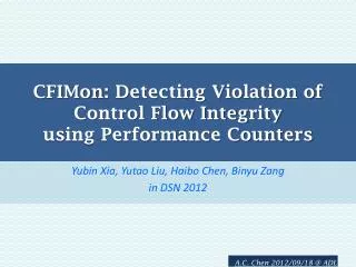 CFIMon : Detecting Violation of Control Flow Integrity using Performance Counters