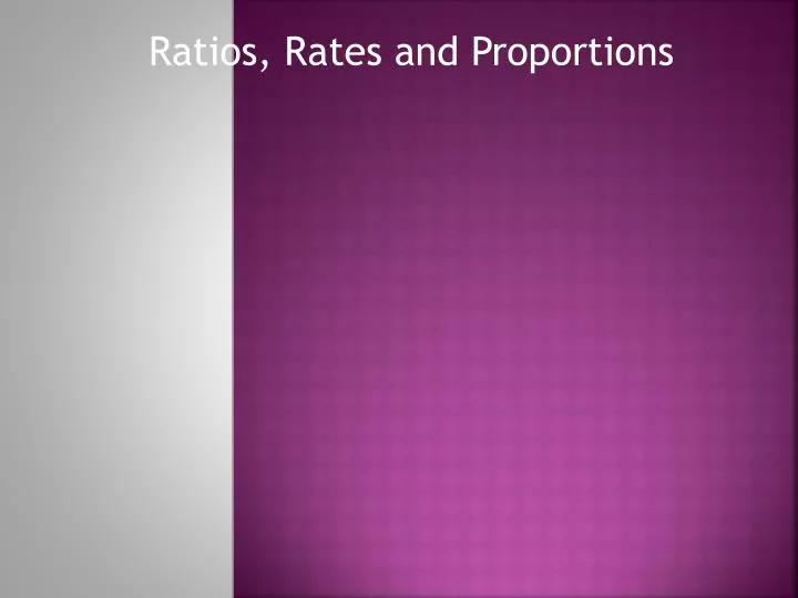 ratios rates and proportions