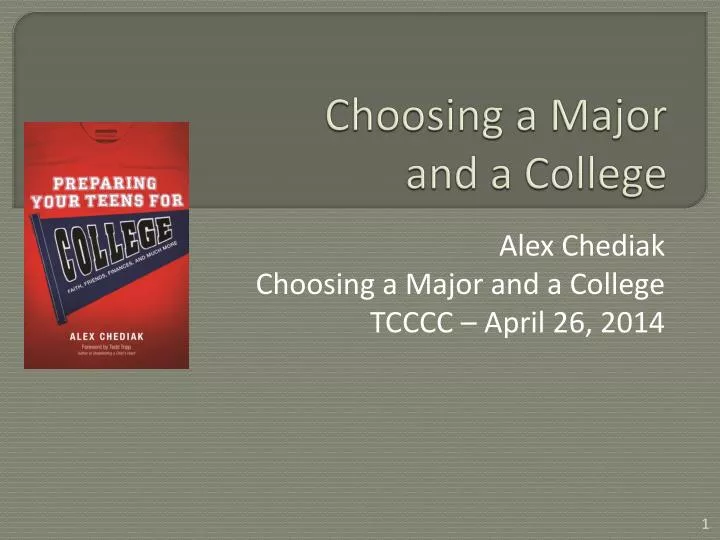 choosing a major and a college