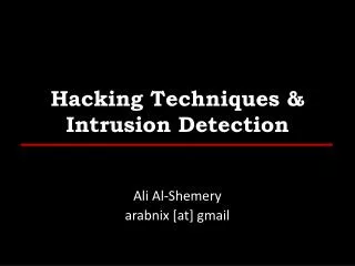 hacking techniques intrusion detection