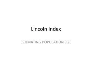 Lincoln Index