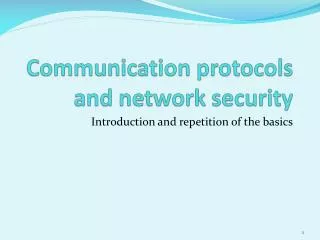 Communication protocols and network security