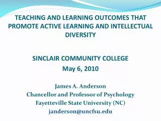 TEACHING AND LEARNING OUTCOMES THAT PROMOTE ACTIVE LEARNING AND INTELLECTUAL DIVERSITY