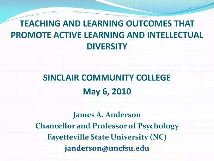 teaching and learning outcomes that promote active learning and intellectual diversity