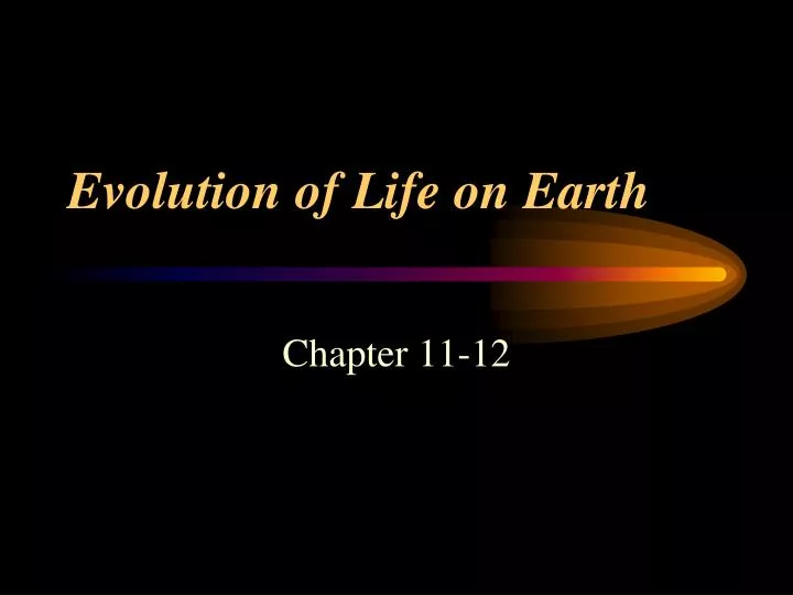 evolution of life on earth