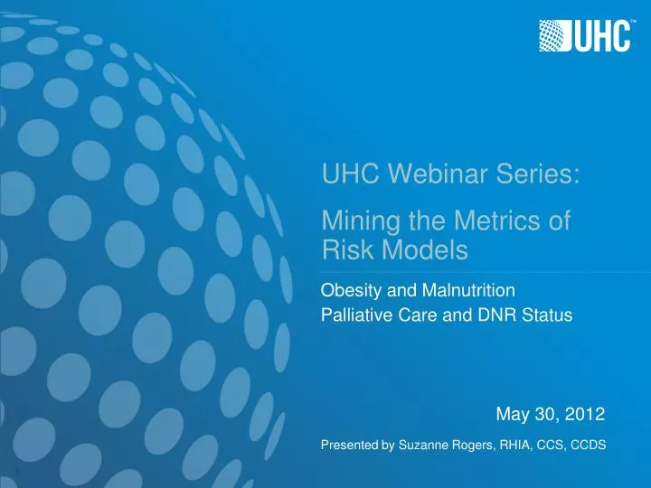 uhc webinar series mining the metrics of risk models