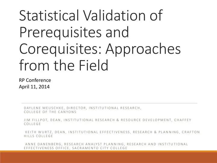statistical validation of prerequisites and corequisites approaches from the field