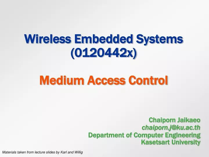 wireless embedded systems 0120442x medium access control