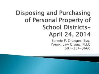 Disposing and Purchasing of Personal Property of School Districts- April 24, 2014