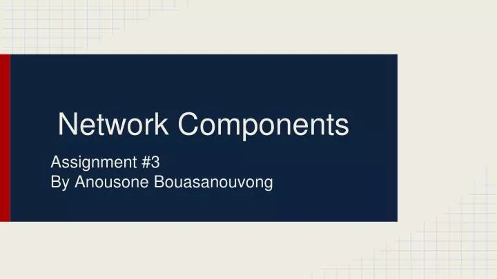 network components