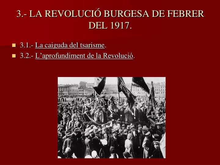 3 la revoluci burgesa de febrer del 1917