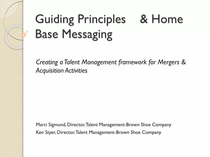 guiding principles home base messaging