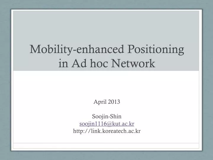 mobility enhanced positioning in ad hoc network