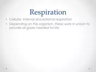 Respiration