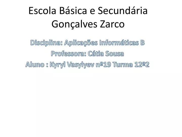 escola b sica e secund ria gon alves zarco