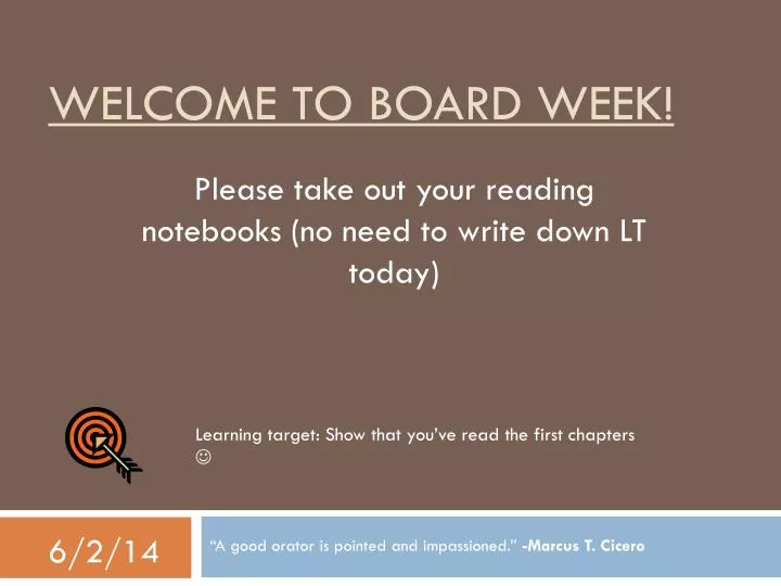 welcome to board week