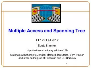 Multiple Access and Spanning Tree