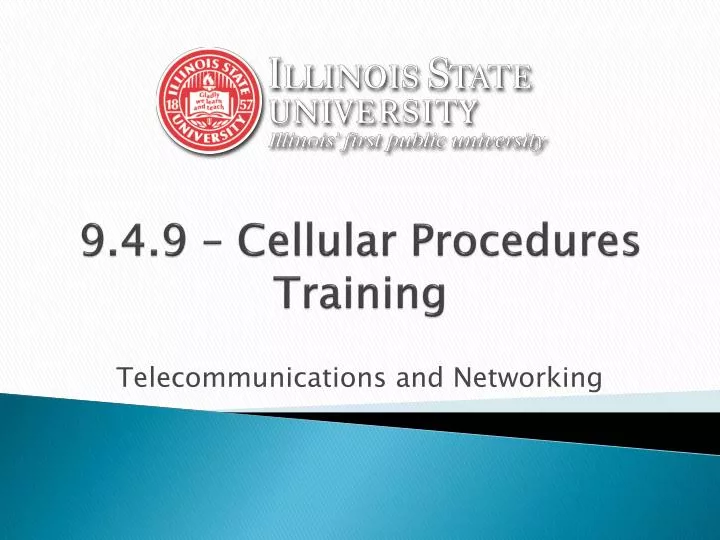 9 4 9 cellular procedures training