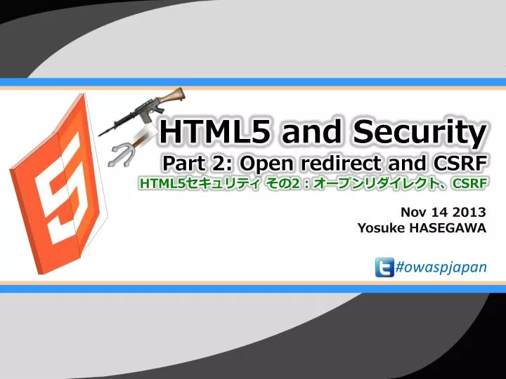 html5 and security part 2 open redirect and csrf html5 2 csrf
