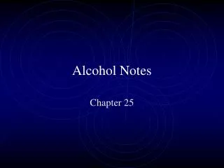 alcohol notes