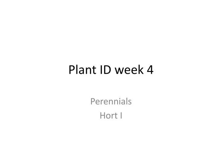 plant id week 4
