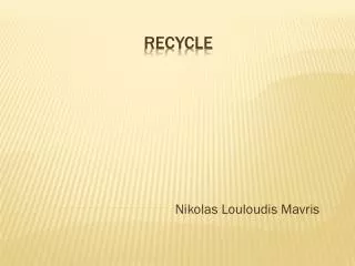 RECYCLe