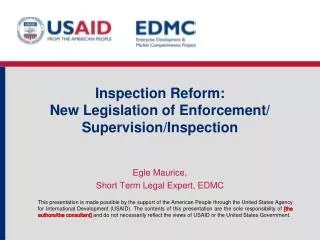 Inspection Reform: New Legislation of Enforcement/ Supervision/Inspection