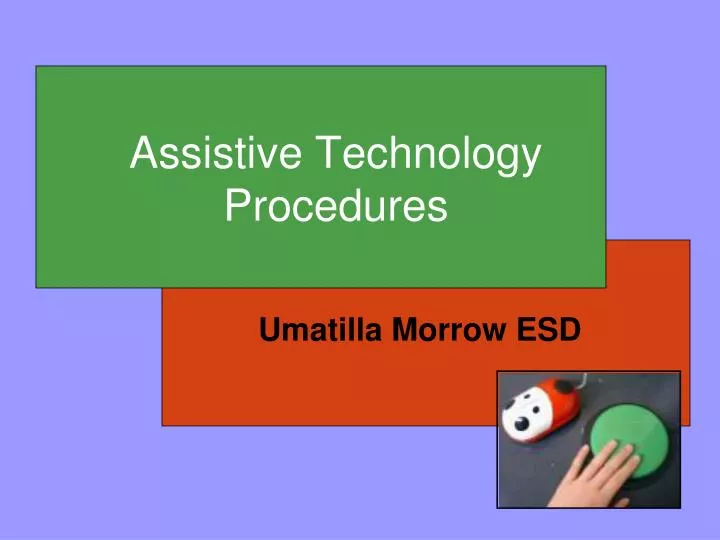 assistive technology procedures
