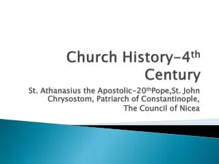 Church History-4 th Century