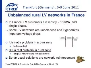 In France, LV customers are mostly &lt; 18 kVA and single-phase.