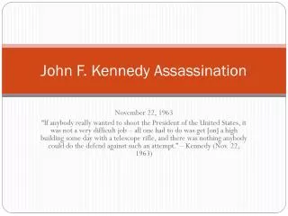 John F. Kennedy Assassination