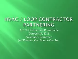 HVAC / Loop Contractor Partnering
