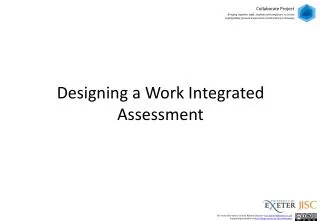 Designing a Work Integrated Assessment
