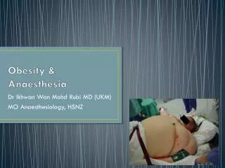 Obesity &amp; Anaesthesia