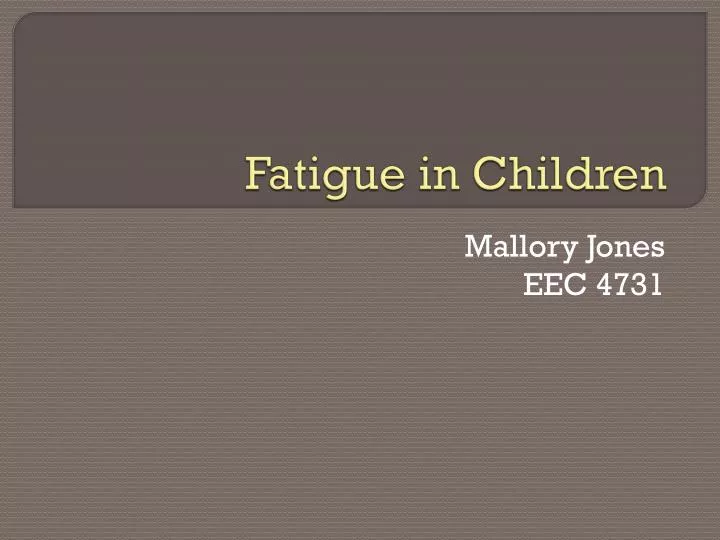 fatigue in children