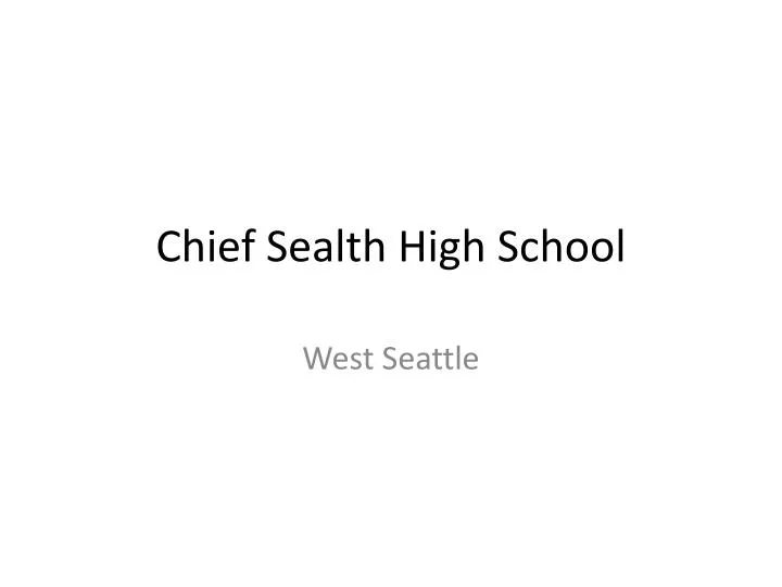 chief sealth high school