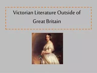 Victorian Literature Outside of Great Britain