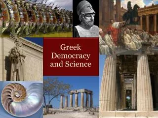 Greek Democracy and Science