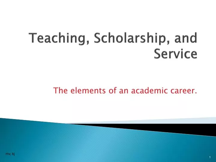 teaching scholarship and service
