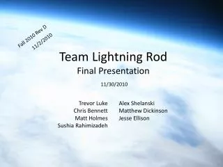 Team Lightning Rod Final Presentation