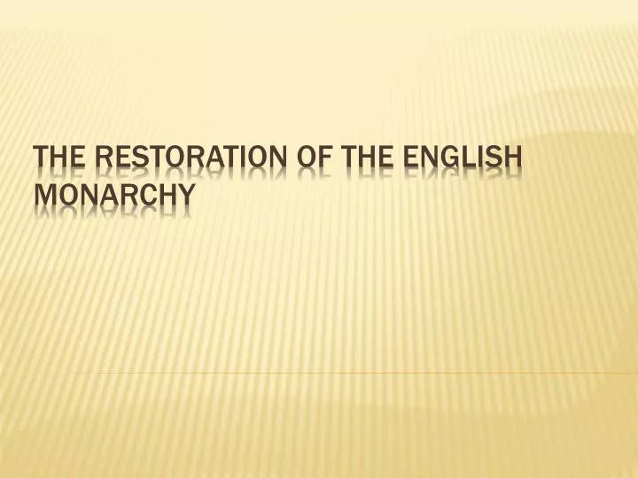 the restoration of the english monarchy