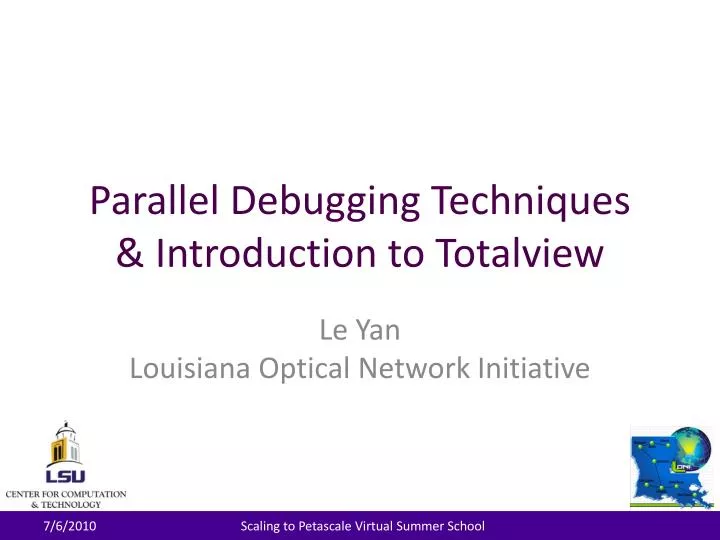 parallel debugging techniques introduction to totalview