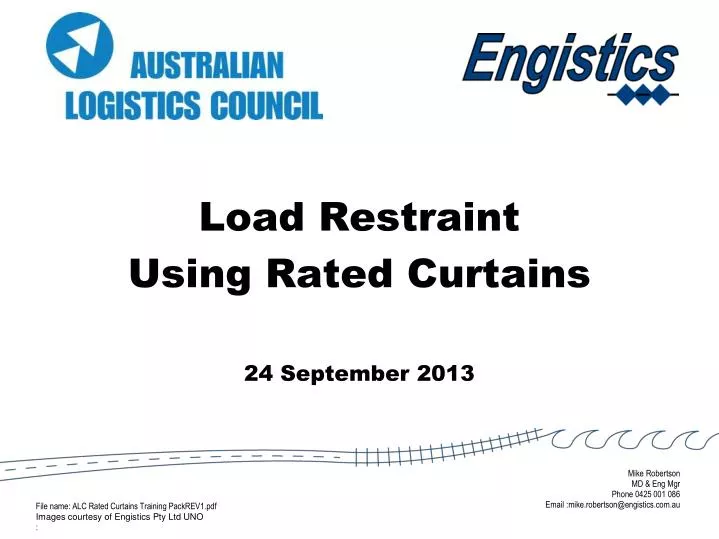 load restraint using rated curtains 24 september 2013