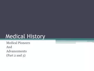 Medical History