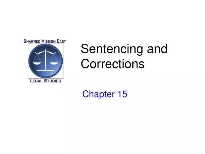 sentencing and corrections